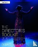 Schraft, Robin - The Director's Toolkit