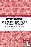  - Intergenerational Continuity of Criminal and Antisocial Behaviour