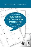 Gillies, Andrew - Note-taking for Consecutive Interpreting