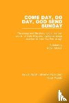 Morton, Robin - Come Day, Go Day, God Send Sunday