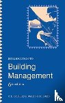 Coles, D., Bailey, G., Calvert, R E - Introduction to Building Management