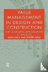 Kelly, John, Male, Steven - Value Management in Design and Construction