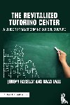 Koselak, Jeremy, Lyall, Brad - The Revitalized Tutoring Center