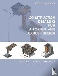 Hensey, Paul (Green Zone Design - Construction Detailing for Landscape and Garden Design