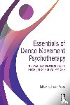  - Essentials of Dance Movement Psychotherapy