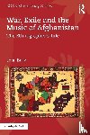 Baily, John (Goldsmiths - War, Exile and the Music of Afghanistan