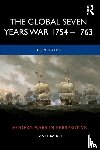 Baugh, Daniel - The Global Seven Years War 1754–1763