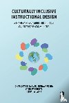 Gunawardena, Charlotte (University of New Mexico, Frechette, Casey (University of South Florida St. Petersburg, Layne, Ludmila - Culturally Inclusive Instructional Design