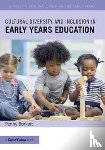 Borkett, Penny (Sheffield Hallam University - Cultural Diversity and Inclusion in Early Years Education