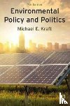 Kraft, Michael E. (University of Wisconsin, Green Bay) - Environmental Policy and Politics
