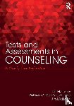  - Tests and Assessments in Counseling