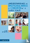 Johnson, Tricia (Formerly Buckinghamshire New University - Understanding the Emotional Needs of Children in the Early Years
