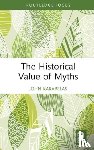 Karabelas, John - The Historical Value of Myths