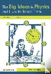 Rogers, Ben - The Big Ideas in Physics and How to Teach Them