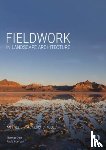 Oles, Thomas, Horrigan, Paula - Fieldwork in Landscape Architecture