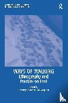  - Ways of Walking