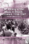 Frith, Simon, Brennan, Matt, Cloonan, Martin (University of Glasgow, Webster, Emma - The History of Live Music in Britain, Volume I: 1950-1967