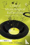  - Critical Musicological Reflections