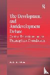 Rabbani, Martha Jalali - The Development and Antidevelopment Debate