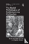 Keohane, Kieran - The Social Pathologies of Contemporary Civilization