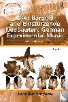 Shryane, Jennifer - Blixa Bargeld and Einsturzende Neubauten: German Experimental Music