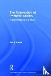 Kuper, Adam (London School of Economics and Political Science - The Reinvention of Primitive Society