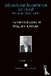 Pinar, William F. (University of British Columbia - Educational Experience as Lived: Knowledge, History, Alterity