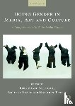  - Doing Gender in Media, Art and Culture