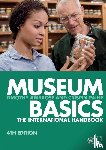 Ambrose, Timothy (Society of Antiquaries of London.), Paine, Crispin (Museum consultant.) - Museum Basics