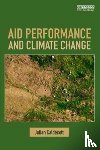 Caldecott, Julian - Aid Performance and Climate Change
