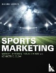 Fetchko, Michael, Roy, Donald P., Clow, Kenneth E. - Sports Marketing