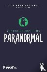 Groome, David, Eysenck, Michael (Emeritus Professor of Psychology in the psychology department at Royal Holloway University of London, Law, Robin (Westminster University - The Psychology of the Paranormal