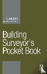 Smith, Melanie, Gorse, Christopher (Leeds Beckett University, UK) - Building Surveyor’s Pocket Book