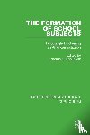  - The Formation of School Subjects