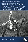 Winrow, Andrew - The British Army Regular Mounted Infantry 1880–1913