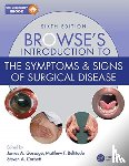  - Browse's Introduction to the Symptoms & Signs of Surgical Disease