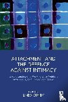 Cundy, Linda - Attachment and the Defence Against Intimacy