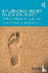  - Influencing Higher Education Policy