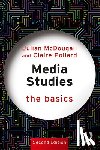 McDougall, Julian (Newman University College, Pollard, Claire - Media Studies: The Basics