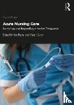 Ian, Peate, Helen, Dutton - Acute Nursing Care