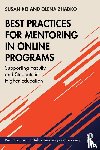 Ko, Susan, Zhadko, Olena - Best Practices for Mentoring in Online Programs