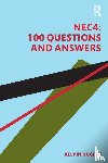 Hughes, Kelvin - NEC4: 100 Questions and Answers