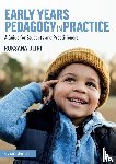 Beigi, Ruksana (University of East London - Early Years Pedagogy in Practice