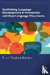 Tedick, Diane J. (University of Minnesota, USA), Lyster, Roy (McGill University, Canada) - Scaffolding Language Development in Immersion and Dual Language Classrooms