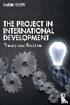Scott, Caitlin - The Project in International Development