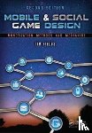 Fields, Tim - Mobile & Social Game Design