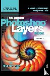 Lynch, Richard - THE ADOBE PHOTOSHOP LAYERS BOOK