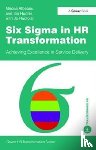 Albeanu, Mircea, Hunter, Ian - Six Sigma in HR Transformation