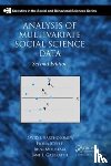 Bartholomew, David J. (London School of Economics and Political Science, UK), Steele, Fiona (University of Bristol, UK), Galbraith, Jane, Moustaki, Irini - Analysis of Multivariate Social Science Data