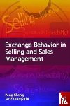 Sheng, Peng, Guergachi, Aziz - Exchange Behavior in Selling and Sales Management